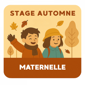 Stage Vacances Automne - Maternelle