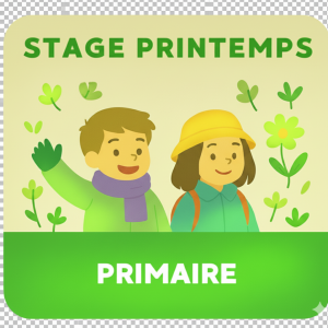 Stage Vacances Printemps - Primaire