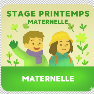 Stage Vacances Printemps - Maternelle