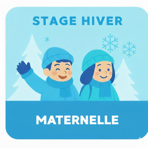 Stage Vacances Hiver - Maternelle